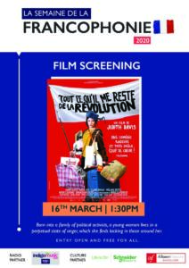 16th March | French Film Screening - Tout ce qu'il me reste de la révolution
